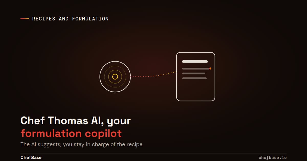Chef Thomas AI, ChefBase formulation copilot